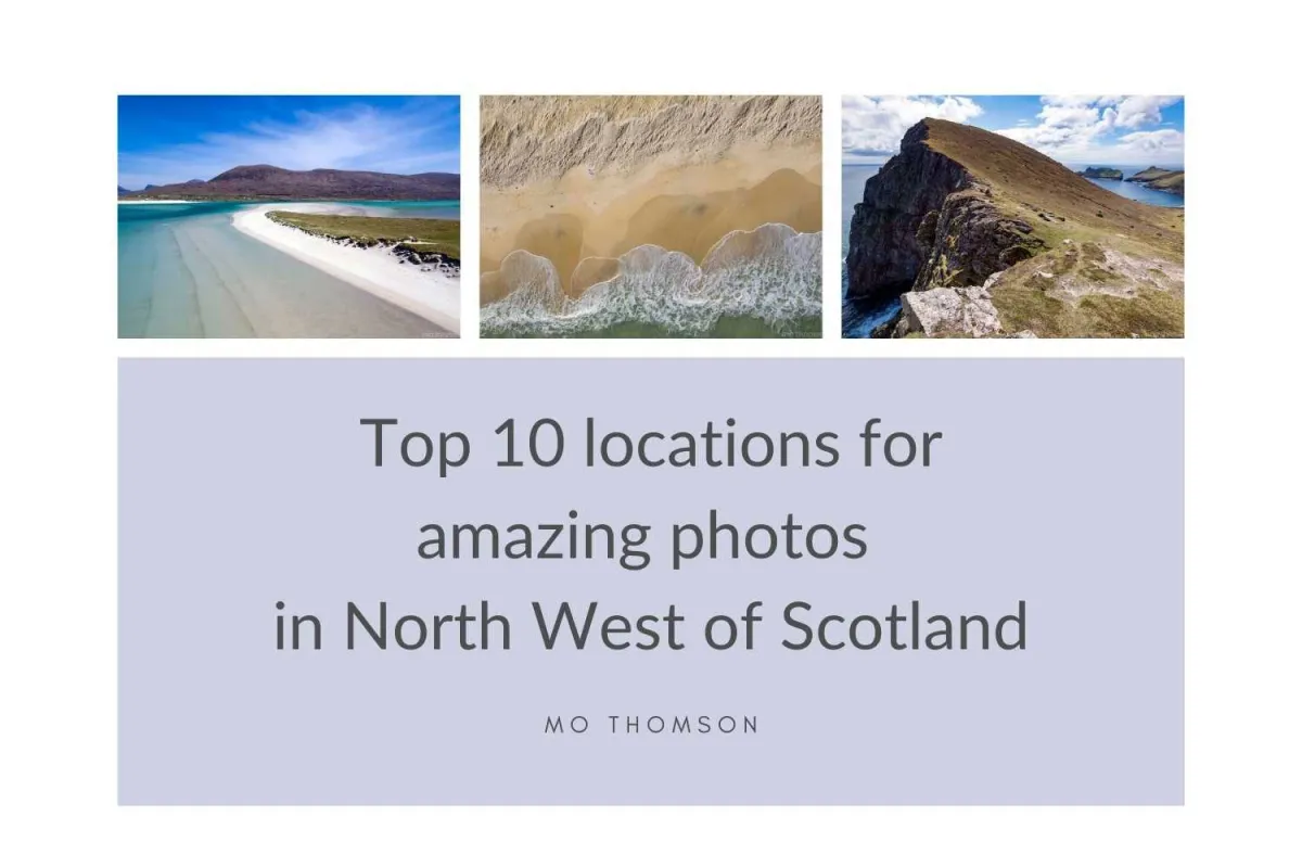 My 10 favourite photo locations NorthWest Scotland